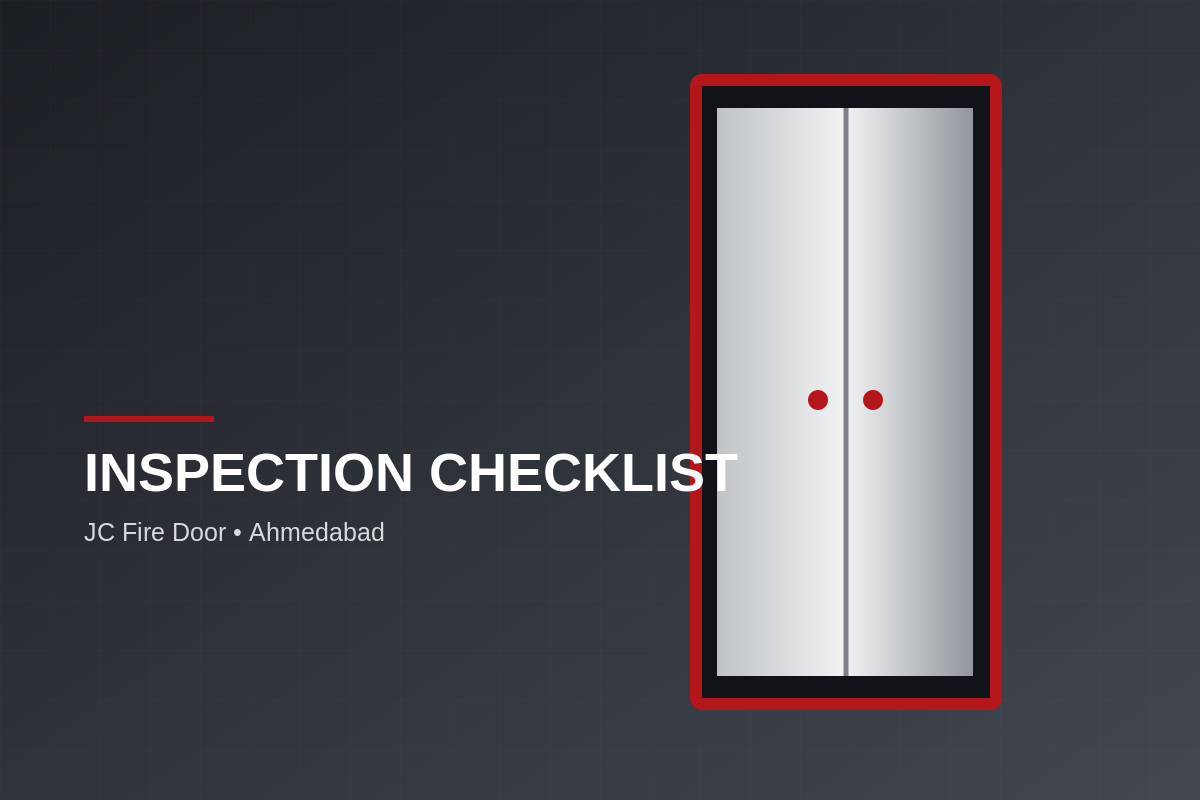 Routine inspection checklist for installed fire doors