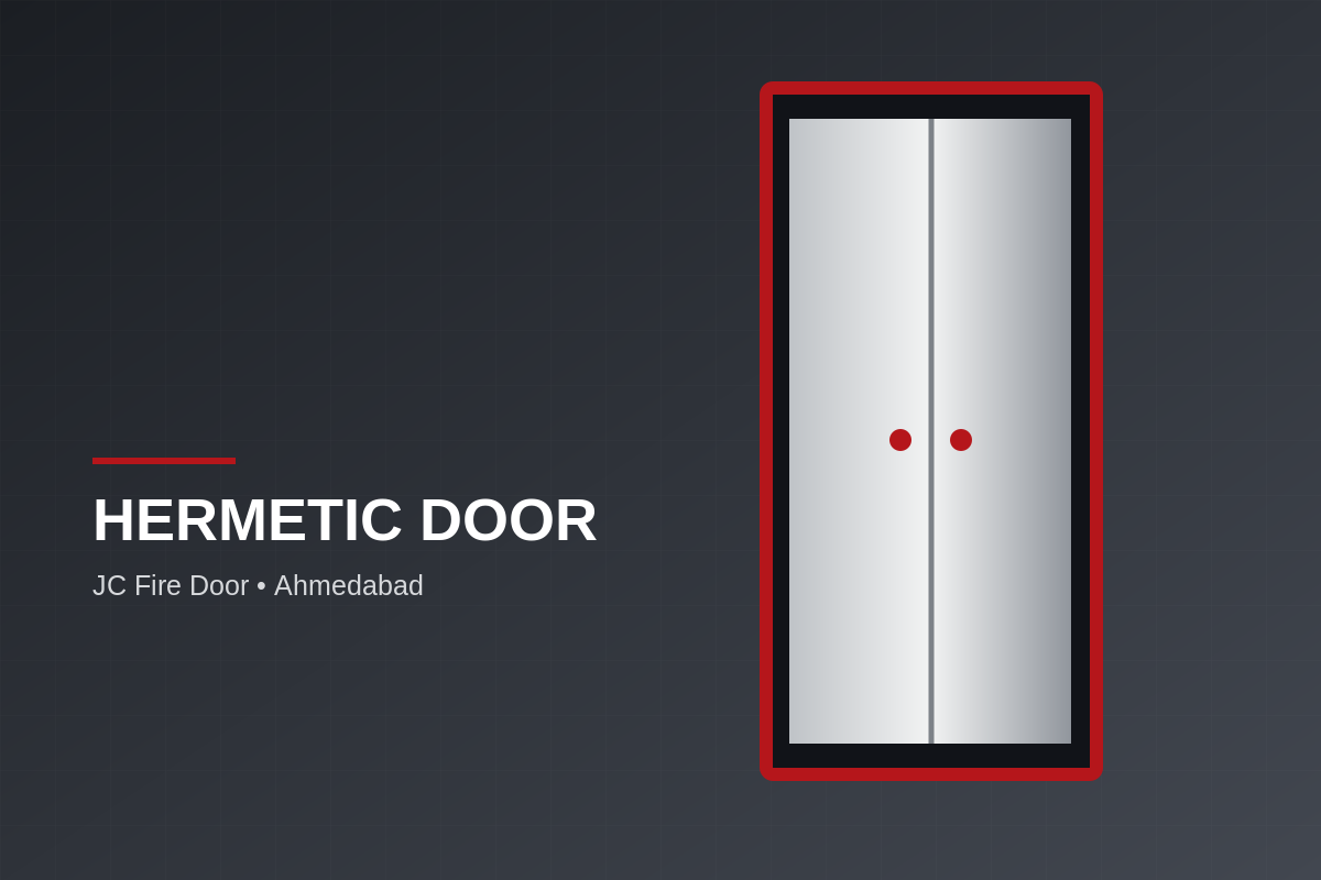 Hermetically sealed door